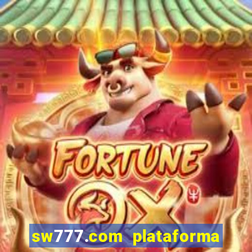 sw777.com plataforma cassino online